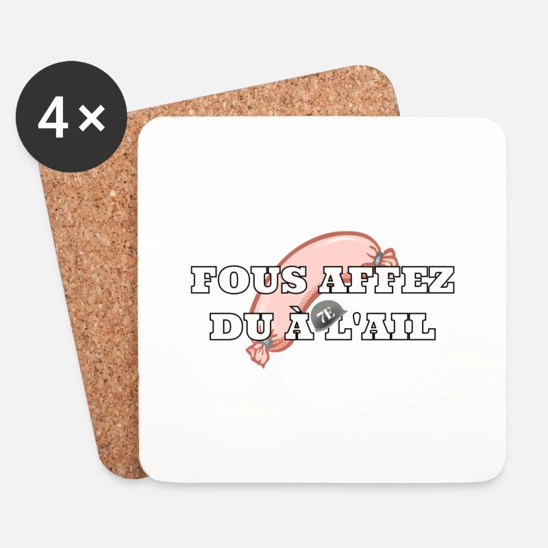 Fous affez du à l’ail - Dessous de verre (lot de 4) - blanc