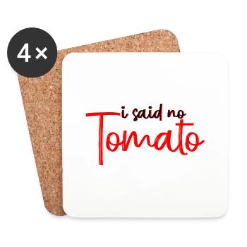 J’ai dit non tomate 2 - Dessous de verre (lot de 4) - blanc - Devant