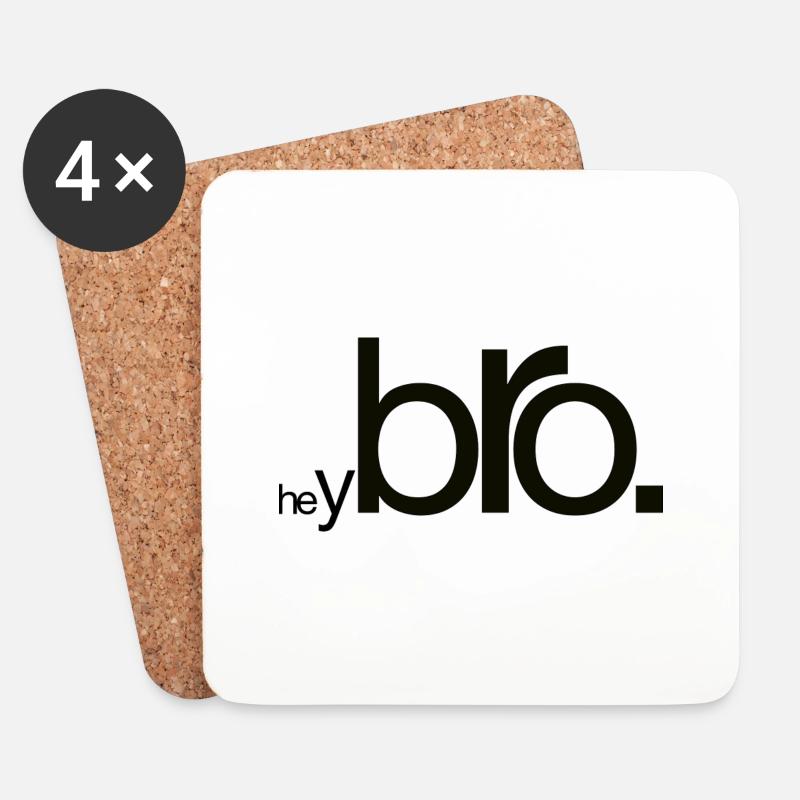 Hey Bro - Untersetzer (4er-Set) - Weiß