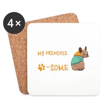 Cute LIFE'S RUFF BUT MY FRENCHIE MAKES IT PAW SOME - Coasters (set of 4) - white - Front