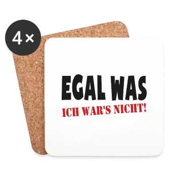 Egal Was Ich War's Nicht Lustig Sprüche Fun Shirt - Untersetzer (4er-Set) - Weiß - Vorne