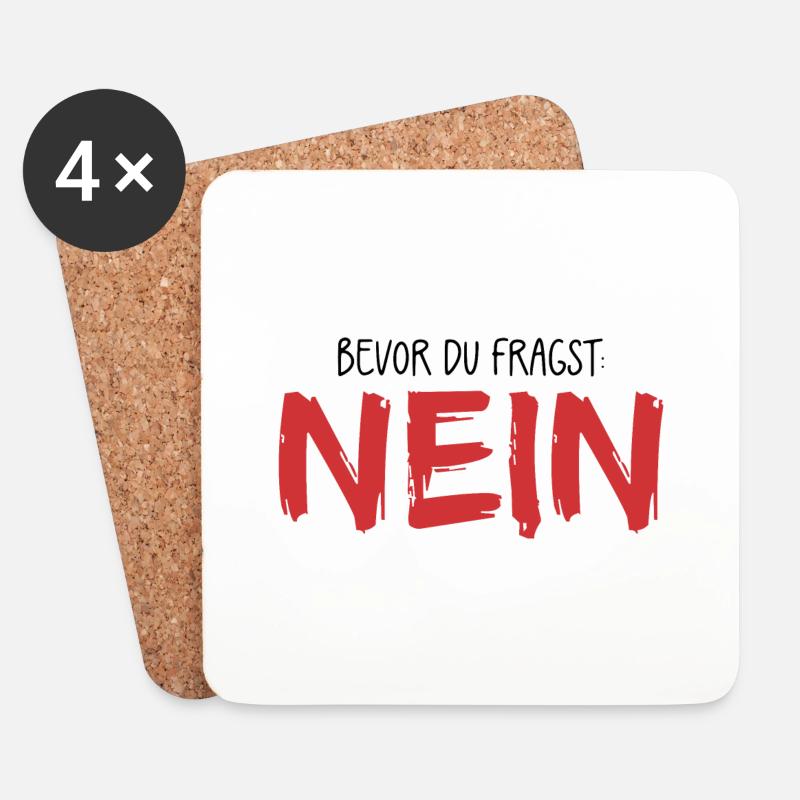 Bevor du fragst Nein - Untersetzer (4er-Set) - Weiß