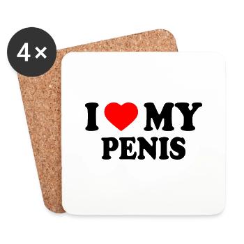 I love my penis - Untersetzer (4er-Set) - Weiß - Vorne