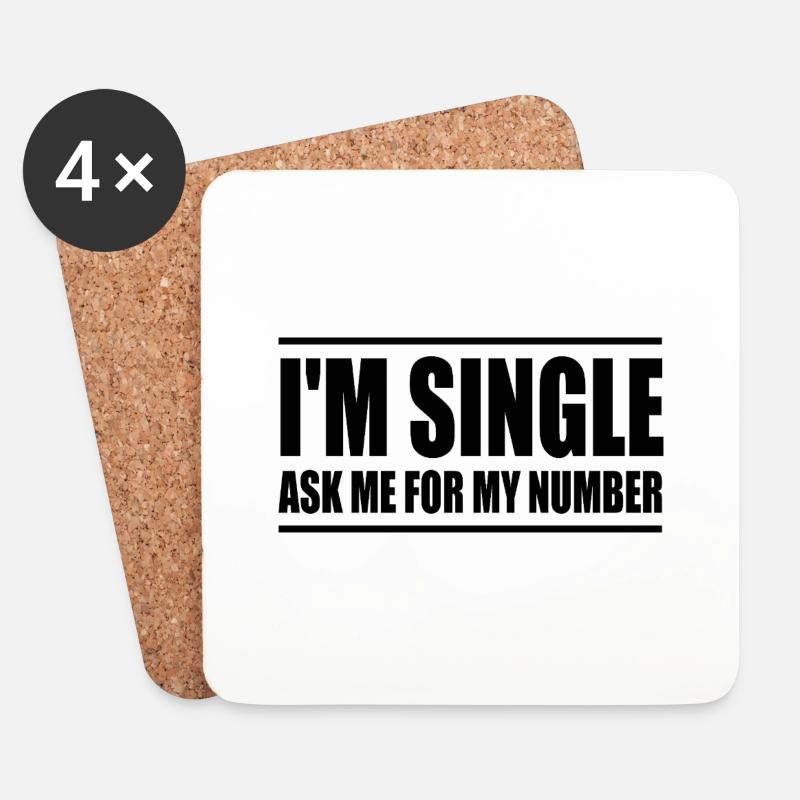 Ich bin Single, frag mich nach meiner Nummer - Untersetzer (4er-Set) - Weiß