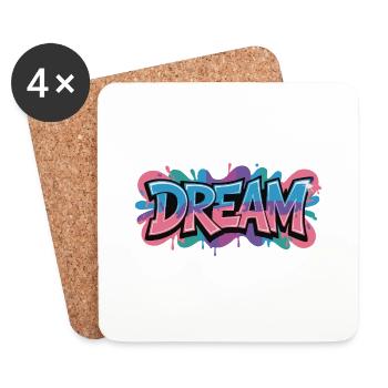 DREAM Graffiti Design voller Farbe und Motivation - Untersetzer (4er-Set) - Weiß - Vorne