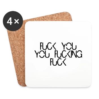 fuck you you fucking fuck - Untersetzer (4er-Set) - Weiß - Vorne