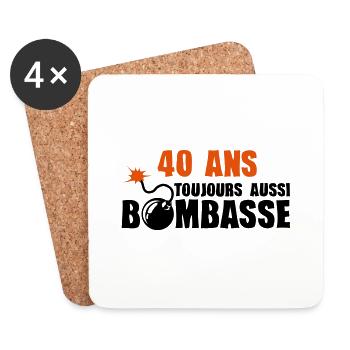 40 ans toujours bombasse anniversaire - Dessous de verre (lot de 4) - blanc - Devant