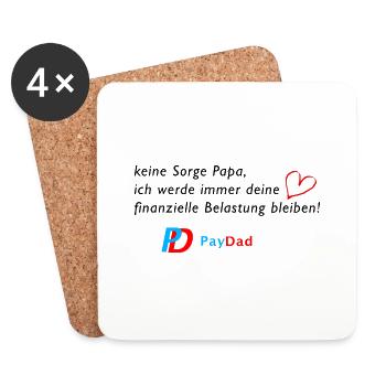Finanzielle Belastung - PayDad - Papa - schwarz - Untersetzer (4er-Set) - Weiß - Vorne