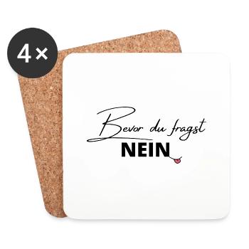 Sprüche - bevor du fragst - Untersetzer (4er-Set) - Weiß - Vorne