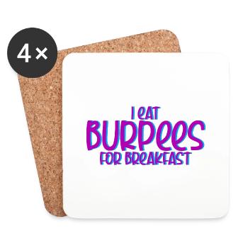 I Eat Burpees For Breakfast 4 - Untersetzer (4er-Set) - Weiß - Vorne