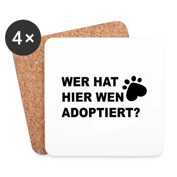 Wer hat hier wen adoptiert? - Untersetzer (4er-Set) - Weiß - Vorne