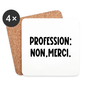 profession non merci - Dessous de verre (lot de 4) - blanc - Devant