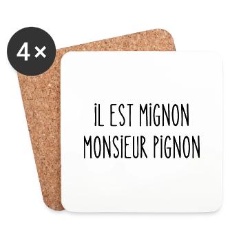 il est mignon monsieur pignon - Dessous de verre (lot de 4) - blanc - Devant