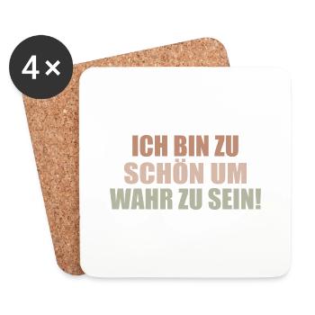 zu schön um wahr zu sein Selbstverliebt Egoistisch - Untersetzer (4er-Set) - Weiß - Vorne