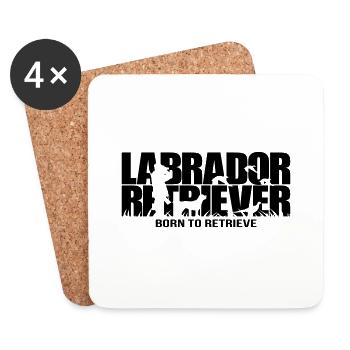 LABRADOR RETRIEVER born to retrieve - Coasters (set of 4) - white - Front