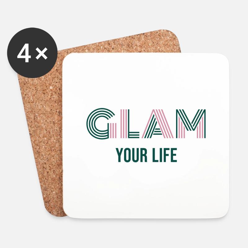 Glam Your Life - Untersetzer (4er-Set) - Weiß