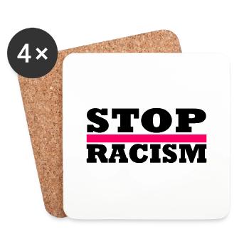 Stop Racism - Untersetzer (4er-Set) - Weiß - Vorne