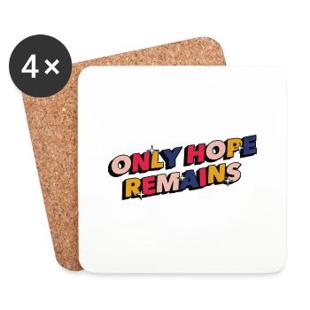 Only Hope Remains Positive Vibes Motivation - Dessous de verre (lot de 4) - blanc - Devant
