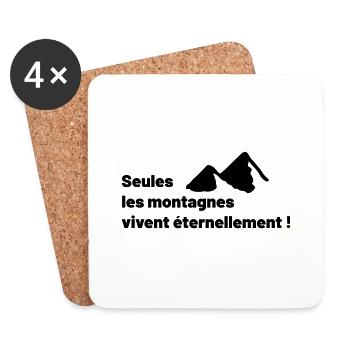 Seules les montagnes vivent éternellement ! - Dessous de verre (lot de 4) - blanc - Devant