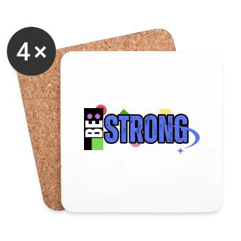 Be Strong - Untersetzer (4er-Set) - Weiß - Vorne