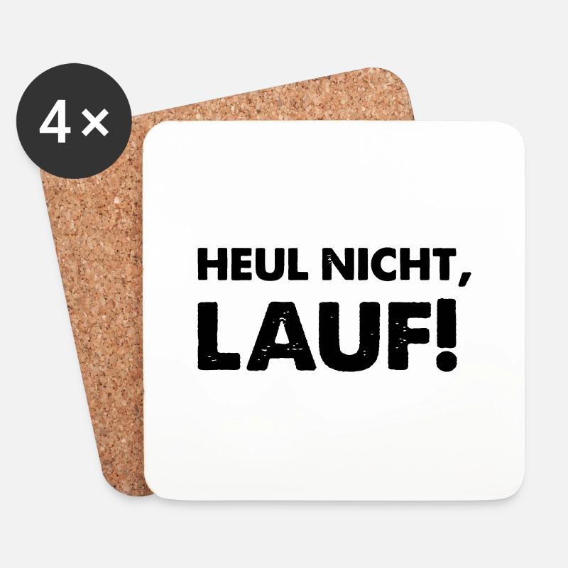 heul nicht lauf - Untersetzer (4er-Set) - Weiß