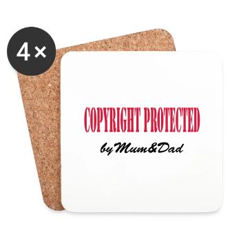 copyright protected by mum and dad - Coasters (set of 4) - white - Front