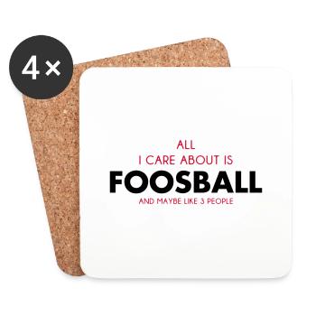 all i care about is foosball - Coasters (set of 4) - white - Front