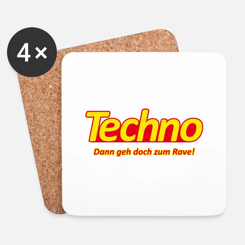 Techno - Dann geh doch zum Rave! - Werbeslogan - Untersetzer (4er-Set) - Weiß