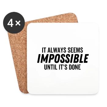 Cela semble toujours impossible jusqu’à ce que ce soit fait - Dessous de verre (lot de 4) - blanc - Devant