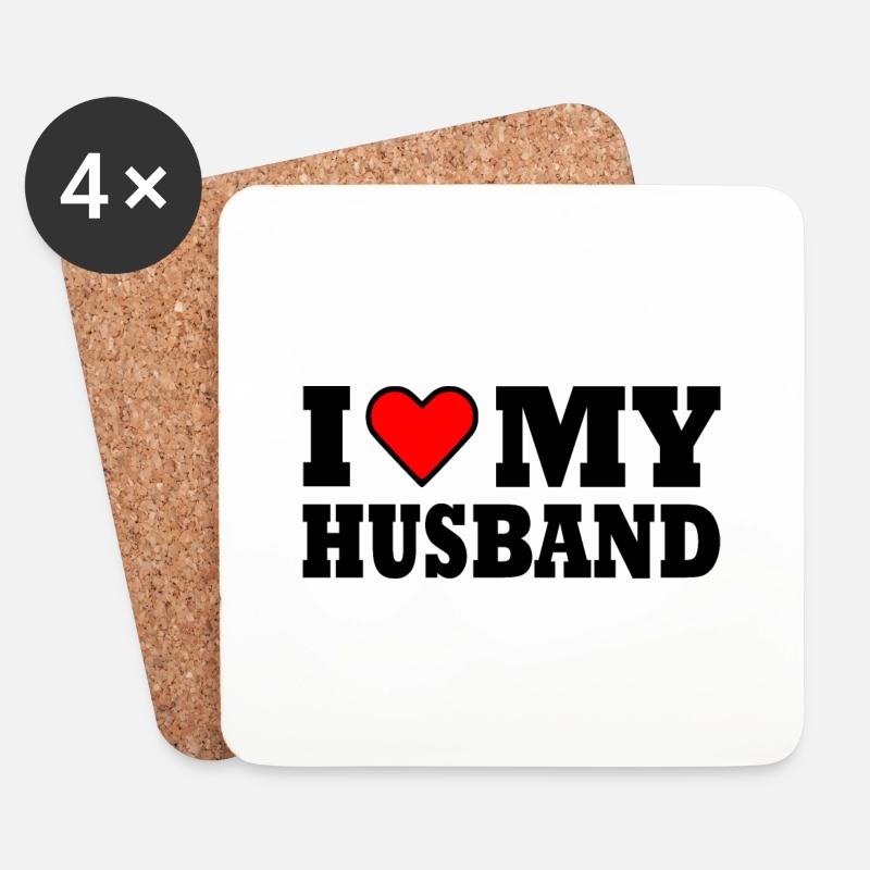 I love my husband - Untersetzer (4er-Set) - Weiß