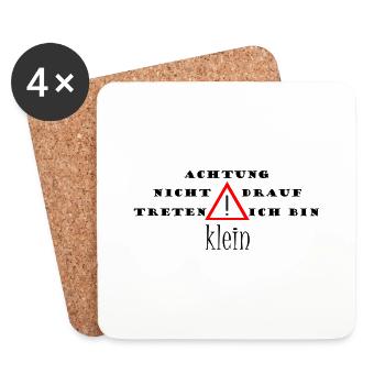 Achtung ich bin klein - Schriftzug - Untersetzer (4er-Set) - Weiß - Vorne