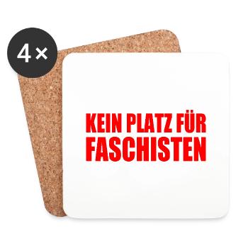 kein platz für faschisten - Untersetzer (4er-Set) - Weiß - Vorne