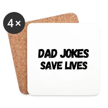 Dad Jokes Save Lives - Coasters (set of 4) - white - Front
