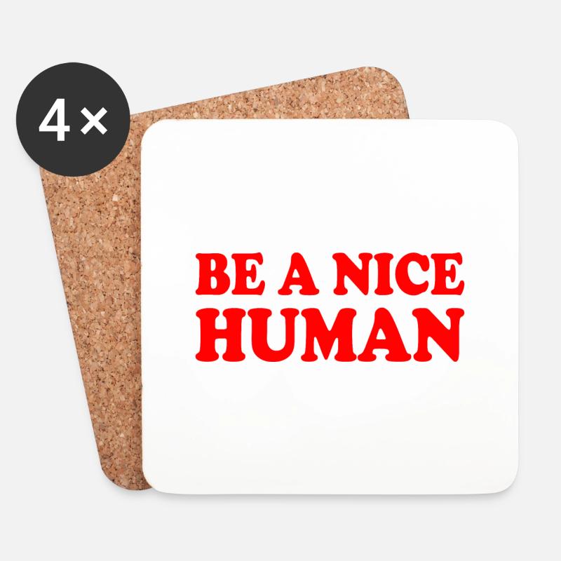 Be a nice human - Untersetzer (4er-Set) - Weiß