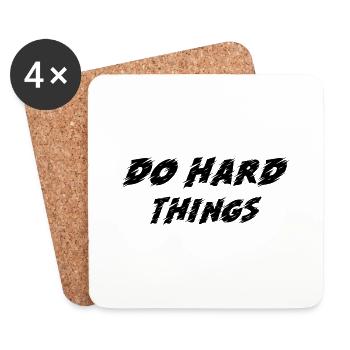 DO HARD THINGS - Untersetzer (4er-Set) - Weiß - Vorne