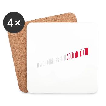 I prefer not to - Coasters (set of 4) - white - Front