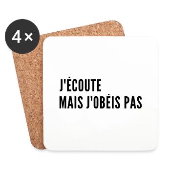 j écoute mais j obéis pas - Dessous de verre (lot de 4) - blanc - Devant