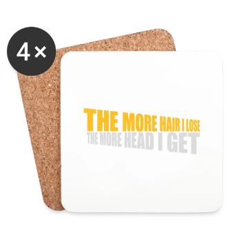 I get more head - Coasters (set of 4) - white - Front