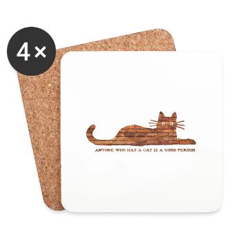 Anyone who has a cat is a good person - Coasters (set of 4) - white - Front