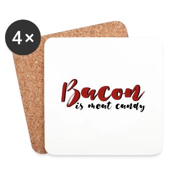 Bacon Is Meat Candy 4 - Coasters (set of 4) - white - Front
