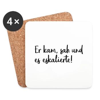 Er kam, sah und es eskalierte! - Untersetzer (4er-Set) - Weiß - Vorne