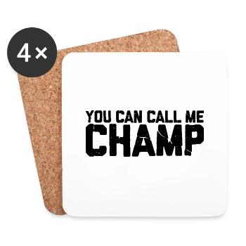 You Can Call Me Champ 3 - Untersetzer (4er-Set) - Weiß - Vorne