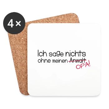 Ich sage nichts ohne meinen Opa! - Untersetzer (4er-Set) - Weiß - Vorne