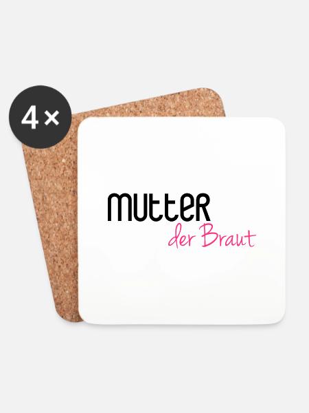 Mutter der Braut - Untersetzer (4er-Set) - Weiß