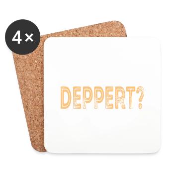 Bist du deppert? Österreich Österreichische - Untersetzer (4er-Set) - Weiß - Vorne