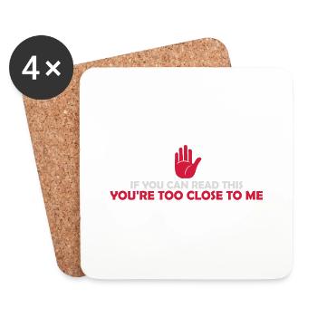 trop près de moi - Dessous de verre (lot de 4) - blanc - Devant
