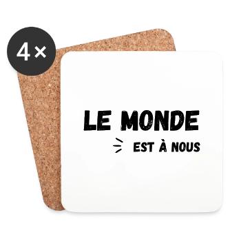Le monde est à nous - Dessous de verre (lot de 4) - blanc - Devant