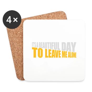 leave me alone day - Untersetzer (4er-Set) - Weiß - Vorne