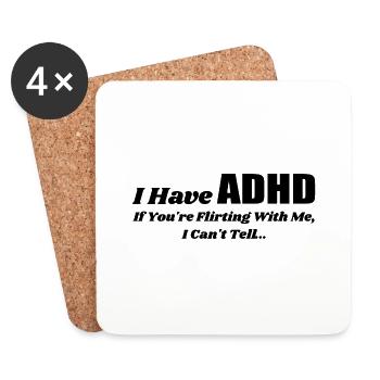 I Have Adhd If You're Flirting With Me | Flirting - Dessous de verre (lot de 4) - blanc - Devant
