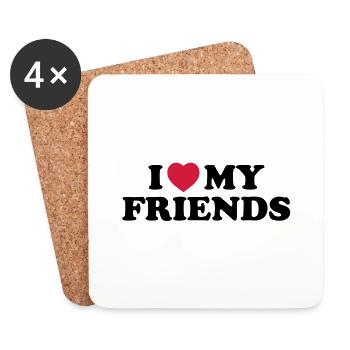 I love my friends - Dessous de verre (lot de 4) - blanc - Devant